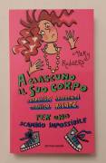 A ciascuno il suo corpo.Imprevisti incidenti panico risate di Mary Rodgers 1°Ed.Mondadori, 1998