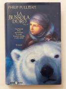 La bussola d'oro.Queste oscure materie.Volume 1 di Philip Pullman Ed. Salani, 1996 come nuovo