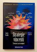 Strategie vincenti. Trentasei casi esemplari di Laura Cordin Editore: Itaca, 1994 perfetto 