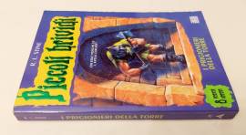 Piccoli brividi:I prigionieri della torre n.27 di R.L.Stine 2°Ed.Arnoldo Mondadori, settembre 1997