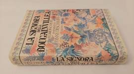 La signora della Bougainvillea.Il giardino del re di Fanny Deschamps 1°Ed:Rizzoli, aprile 1983 perfe