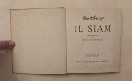 WALT DISNEY: IL SIAM - TESTO ORIGINALE PIERRE ED.ARNOLDO MONDADORI, 1955