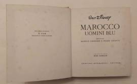 WALT DISNEY MAROCCO UOMINI BLU - TESTO ORIGINALE MAURICE CROIZARD ARNOLDO MONDADORI, 1955