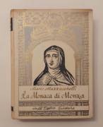 La Monaca di Monza. Suor Virginia Maria De Leyva di Mario Mazzucchelli Dall’ Oglio Editore, gennaio 