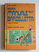 2 LIBRI MANUALE DELLA BARZELLETTA e IL SECONDO MANUALE DELLA BARZELLETTA