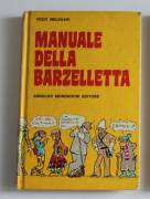 2 LIBRI MANUALE DELLA BARZELLETTA e IL SECONDO MANUALE DELLA BARZELLETTA