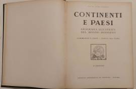 Continenti e paesi.Geografia illustrata del mondo moderno di Prof.Dr.Luigi Visintin De Agostini,1955