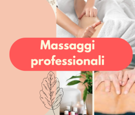 MASSAGGI PROFESSIONALI per il tuo benessere