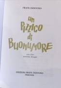 UN PIZZICO DI BUONUMORE AA.VV. EDIZIONI FRATE INDOVINO PERUGIA FEBBRAIO, 1985