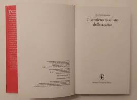 Il sentiero nascosto delle arance di Ersi Sotiropoulos 1°Ed.Newton Compton, marzo 2012 come nuovo 