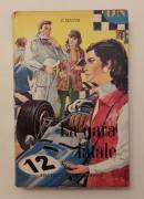 La gara fatale di Julia Davis Ed.Fratelli Fabbri Editori, 1969 perfetto 