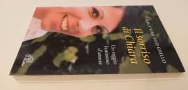 Il sorriso di Chiara.Un raggio luminoso d'amore di Lia e Virginio Grillo Ed.Paoline, 2002 come nuovo