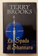 La spada di Shannara di Terry Brooks Ed.Mondolibri su licenza Mondadori, 2005 nuovo