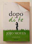 Dopo di te di Jojo Moyes 1°Ed.Mondadori, maggio 2016  come nuovo 