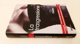 La trasgressione di C.L.Parker 1°Ed.Newton Compton Editori, marzo 2014