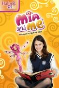 Mia and Me - Stagioni 1 2 3 e 4 - Completa