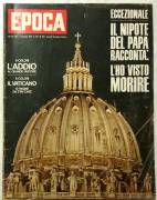 RIVISTA EPOCA 664 16 GIUGNO 1963 MORTE PAPA GIOVANNI XXIII OLIMPIADI TOKYO MARIA CALLAS OTTIMO