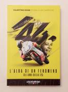 Valentino Rossi.Storia di un campione.L'alba di un fenomeno:gli anni della 125 Ed.Gazzetta dello spo