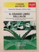 Il Grande Libro dell’Aloe di Stefano Sala, Alessandro Bassetti Editore:Zuccari Libri, 2003 come nuo