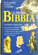 La prima Bibbia.Per la famiglia,la catechesi e la scuola di L.Schiatti Ed:San Paolo, 1998 come nuovo