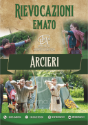 COMPAGNIA DEGLI ARCIERI - DANZE RINASCIMENTALI – ANTICHI MESTIERI – MERCATO STORICO 