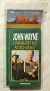 VHS Videocassetta John Wayne I cavalieri del Nord-Ovest nuovo con cellophane