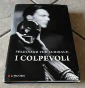 I colpevoli di Ferdinand von Schirach Editore: Longanesi, 2013 nuovo