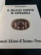 Il Palazzo Farnese di Caprarola di Jacopo Recupero; Ed.Bonechi, 1975 perfetto