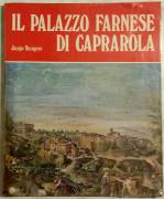 Il Palazzo Farnese di Caprarola di Jacopo Recupero; Ed.Bonechi, 1975 perfetto