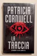 La traccia di Patricia Cornwell Editore: Mondolibri, 2005 nuovo con cellophane 