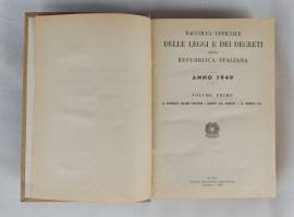 Raccolta Ufficiale Leggi e Decreti dal 1 al 307 Istituto poligrafico Roma 1949