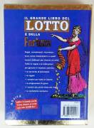 Il grande libro del lotto e della fortuna Ed.Global Books, 1998