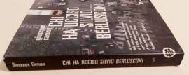 Chi ha ucciso Silvio Berlusconi di Giuseppe Caruso 1°Ed.Tea, settembre 2008 come nuovo 