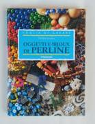 Oggetti Bijoux di perline di Siniska Debbie Ed.De Agostini, 1998 come nuovo 