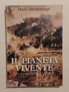 Il pianeta vivente. Un ritratto della terra di David Attenborough De Agostini, Novara 1984