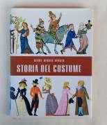 Storia del costume di Henny Harald Hansen Ed.Marietti, ottobre 1988