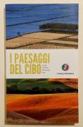 I paesaggi del cibo.Luoghi e prodotti della nostra terra Ed.Touring Club Italiano, 2015 nuovo