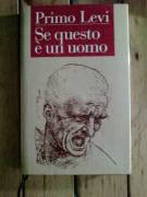 Primo Levi - Se questo è un uomo