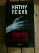 Kathy Reichs - Morte di lunedì