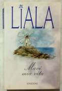 Mavi mia vita di Liala; Ed.Sonzogno, marzo 1997 nuovo