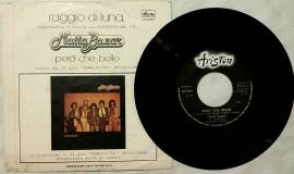 MATIA BAZAR "RAGGIO DI LUNA" ,"PERÒ CHE BELLO"disco 45 giri Ariston 1979