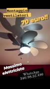 Montaggio ventilatore a soffitto Roma 70 euro