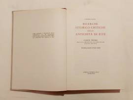 Ricerche Istorico-Critiche delle antichità di Este Parte prima di Isidoro Alessi Libreria Zielo,1982