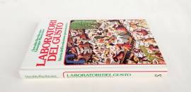 LABORATORI DEL GUSTO. Storia dell'evoluzione gastronomica Bevilacqua Osvaldo e Mantovano Giuseppe 