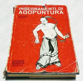 Insegnamenti di Agopuntura di Luciano Roccia Edizioni Minerva Medica, 1975 RARO