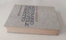 Dizionario dello stile corretto.Guida pratica per scrivere e parlare bene Aldo Gabrielli Ed.Mondador