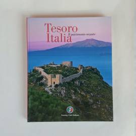 Tesoro Italia. Il patrimonio negato Editore: Touring Club Italiano, dicembre 2013 nuovo