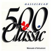 HASSELBLAD XPAN 500 CLASSIC 500 CM ELM SWC 501 C 503 CX LIBRETTO MANUALE ISTRUZIONI