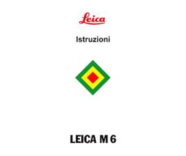 LEICA M6 - M6 TTL - M7 - MINILUX - PRADOVIT - LIBRETTO MANUALE ISTRUZIONI 