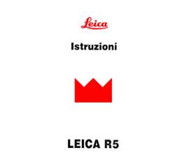 LEICA R3 R3 MOT R4 R4s R5 R6 LIBRETTO MANUALE ISTRUZIONI FOTOCAMERA EPOCA